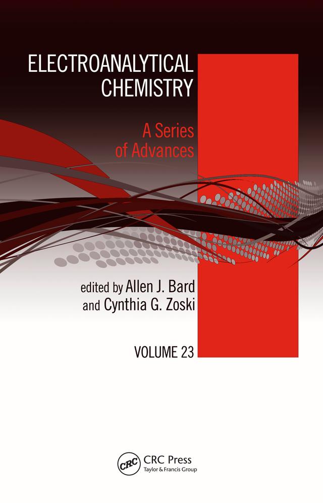 Electroanalytical Chemistry by Allen J. Bard, Cynthia G. Zoski