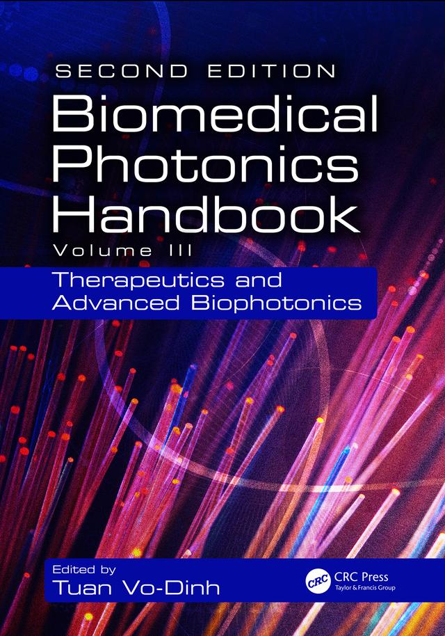 Biomedical Photonics Handbook by Tuan Vo-Dinh
