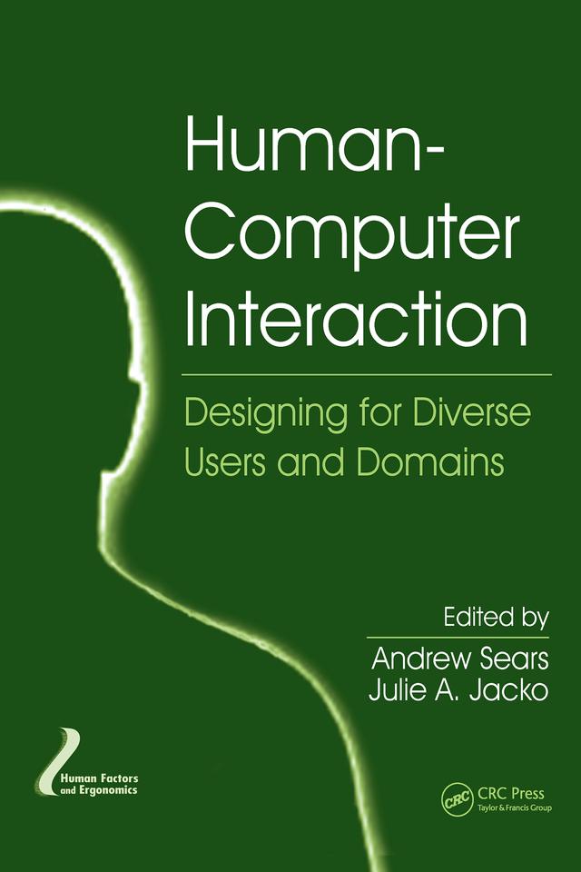 Human-Computer Interaction by Andrew Sears, Julie A. Jacko