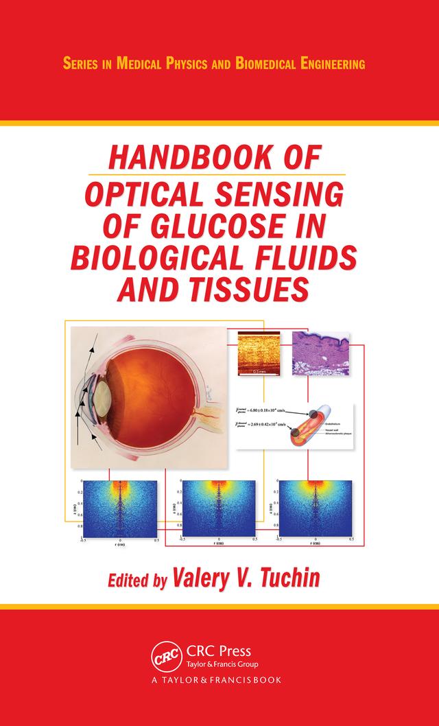 Handbook of Optical Sensing of Glucose in Biological Fluids and Tissues by Valery V. Tuchin