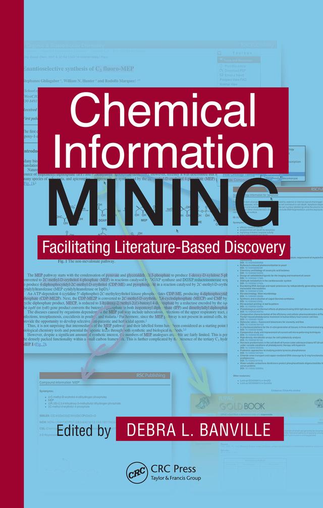Chemical Information Mining by Debra L. Banville