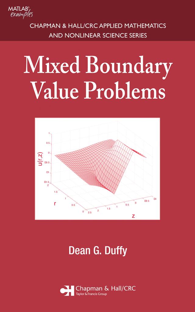 Mixed Boundary Value Problems by Dean G. Duffy