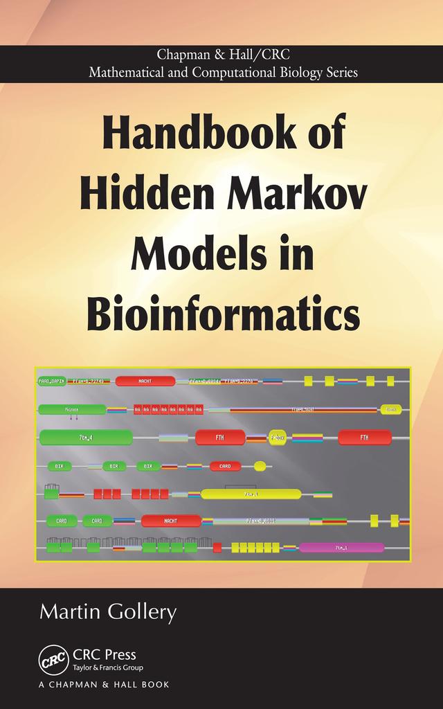 Handbook of Hidden Markov Models in Bioinformatics by Martin Gollery