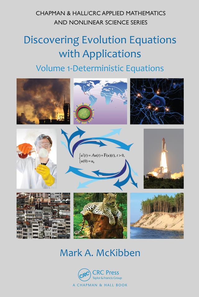 Discovering Evolution Equations with Applications by Mark McKibben