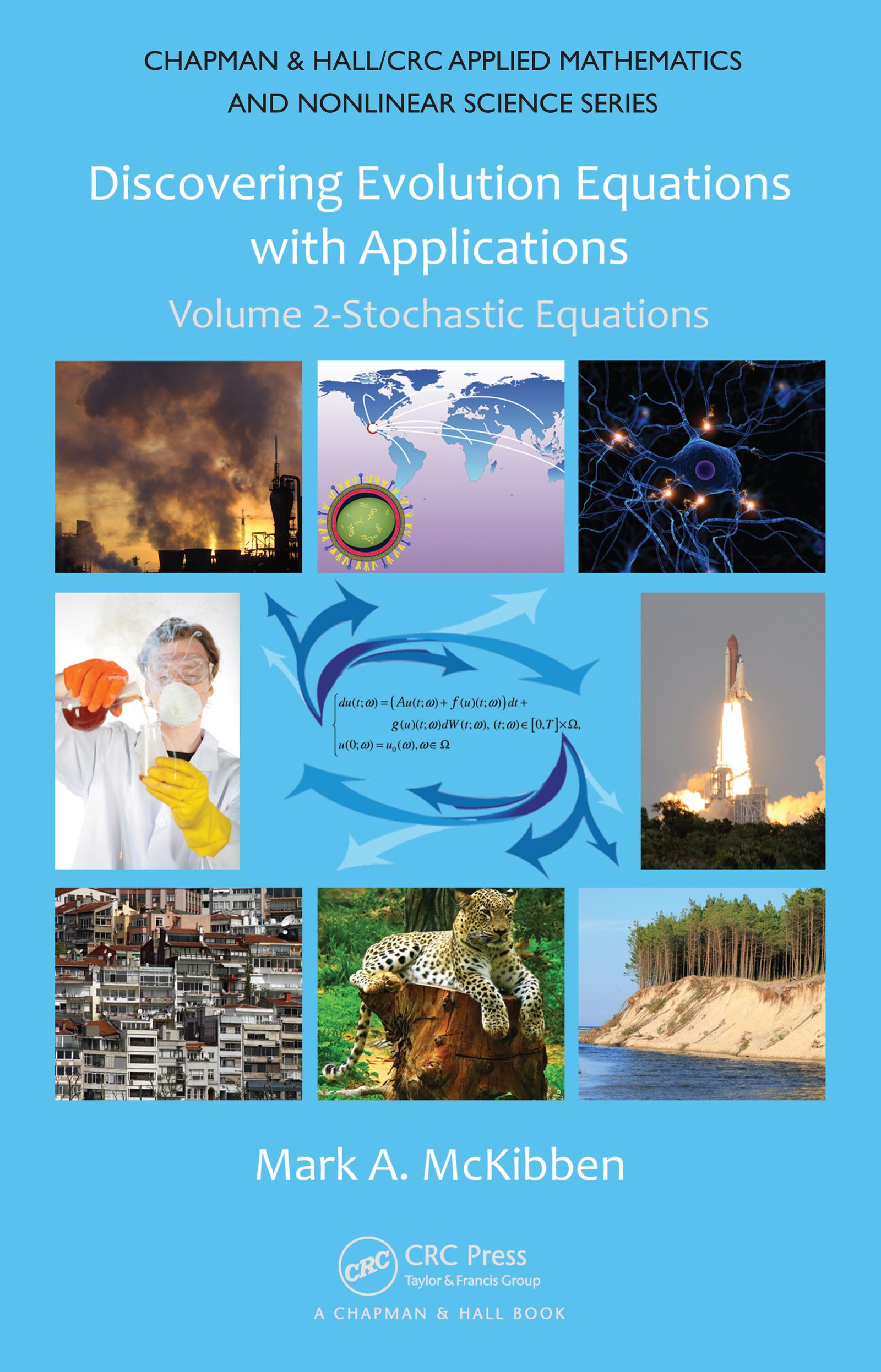 Discovering Evolution Equations with Applications