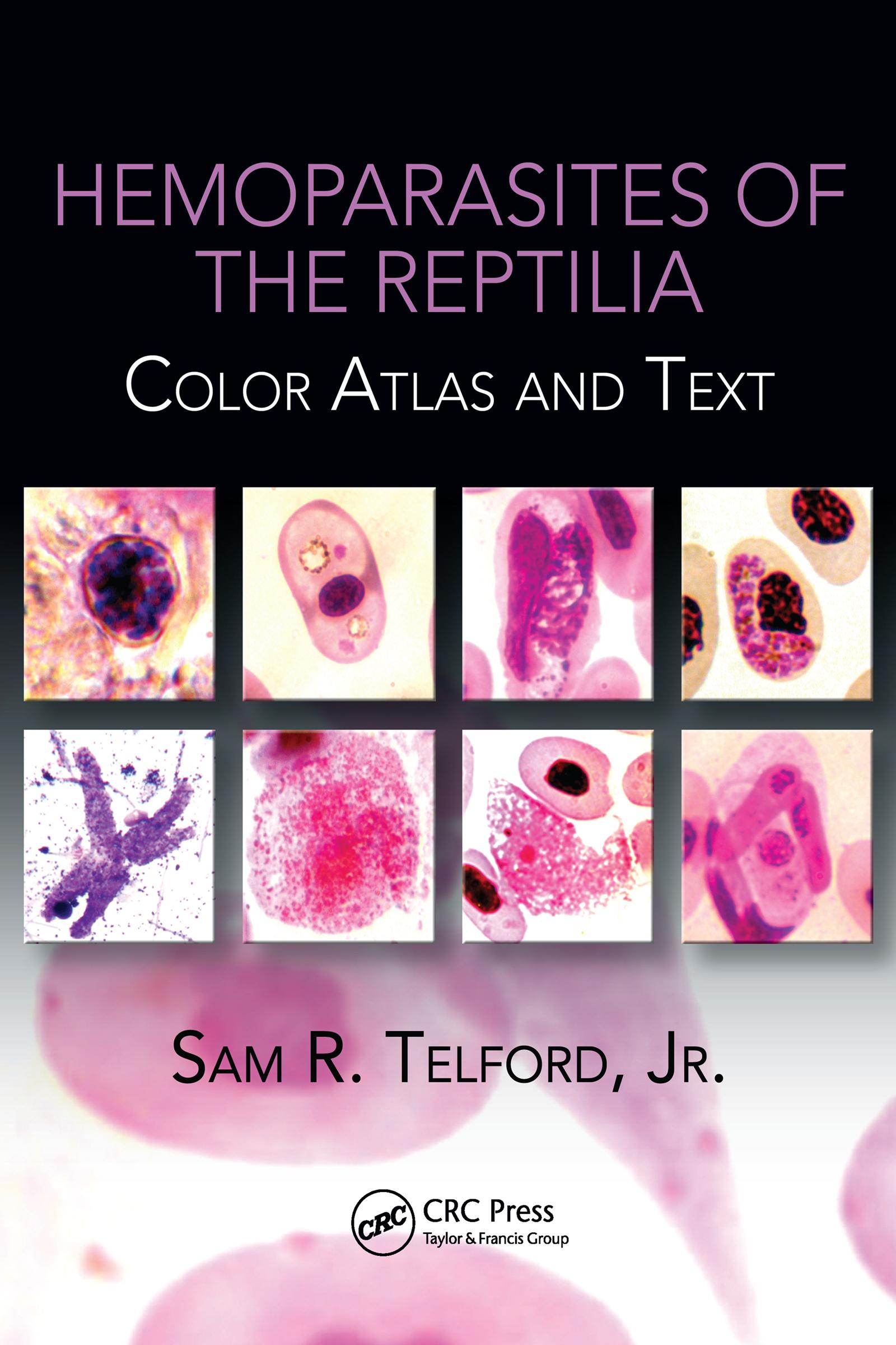 Hemoparasites of the Reptilia