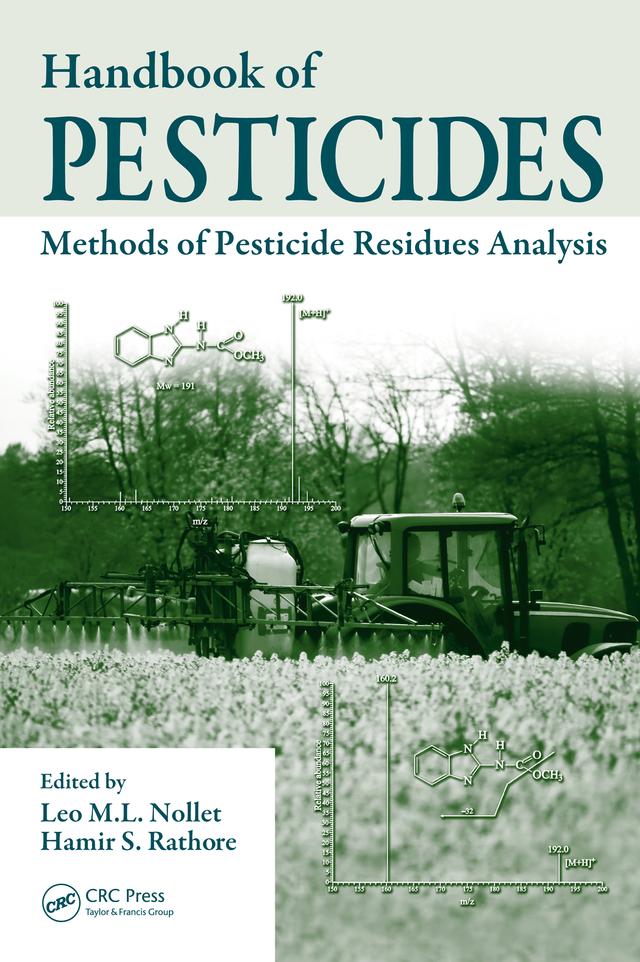 Handbook of Pesticides by Hamir S. Rathore, Leo M.L. Nollet