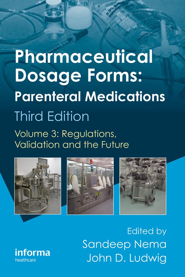 Pharmaceutical Dosage Forms - Parenteral Medications by John D. Ludwig, Sandeep Nema