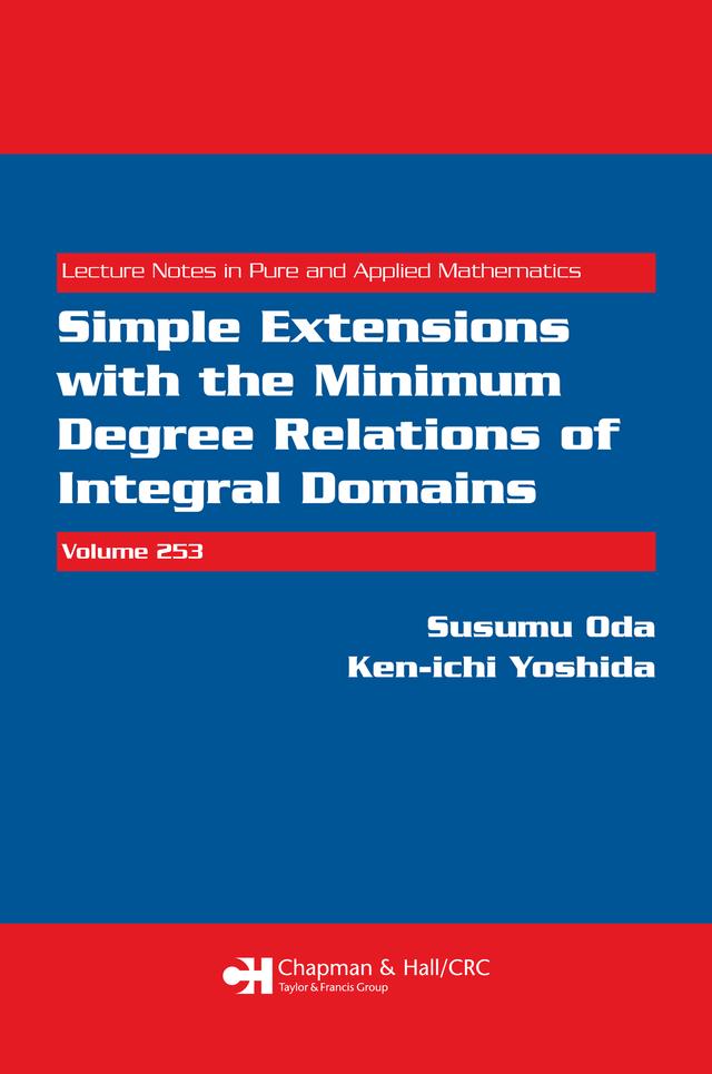 Simple Extensions with the Minimum Degree Relations of Integral Domains by Ken-ichi Yoshida, Susumu Oda
