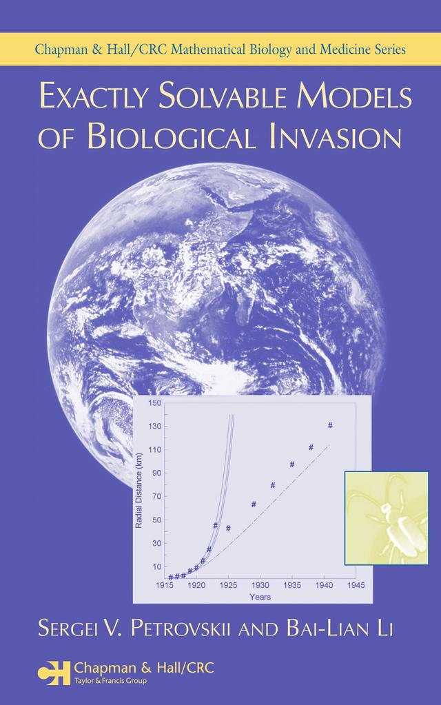 Exactly Solvable Models of Biological Invasion by Bai-Lian Li, Sergei V. Petrovskii