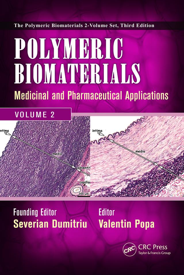 Polymeric Biomaterials by Severian Dumitriu, Valentin Popa