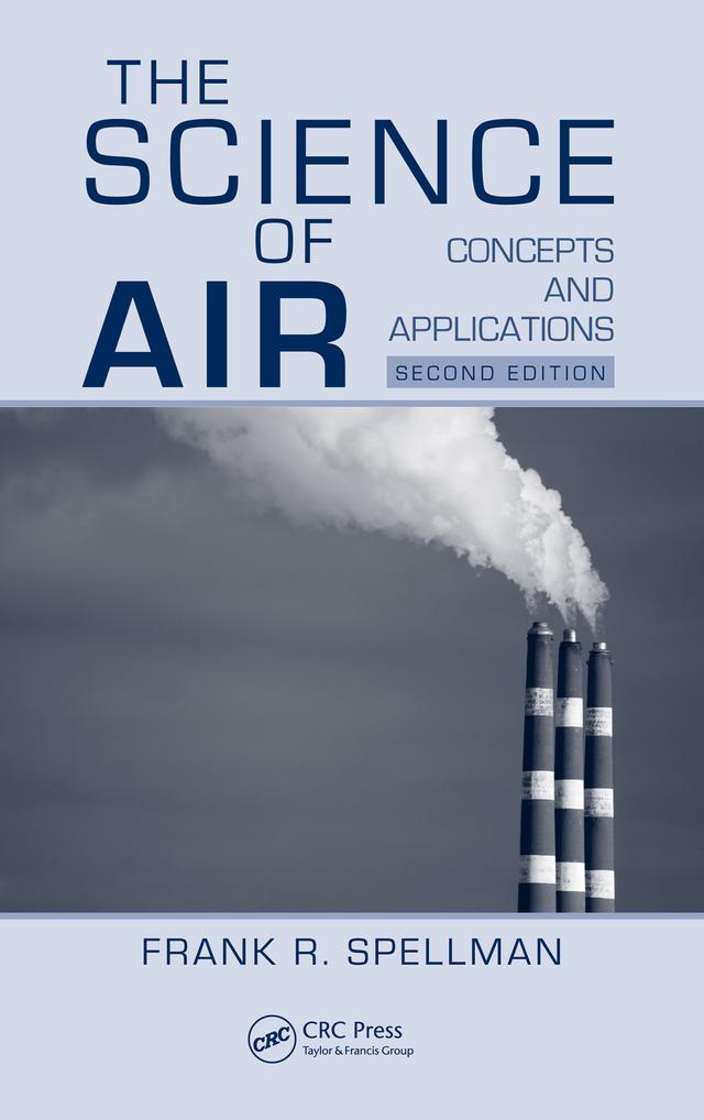 The Science of Air by Frank R. Spellman