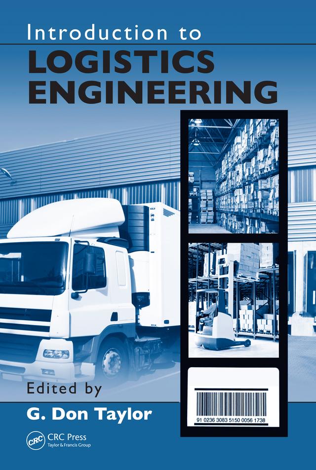 Introduction to Logistics Engineering by G. Don Taylor