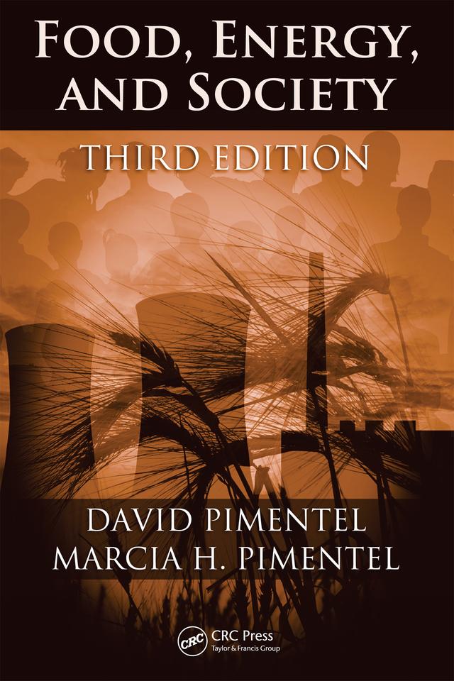Food, Energy, and Society by M.S. Pimentel, Ph.D. Pimentel