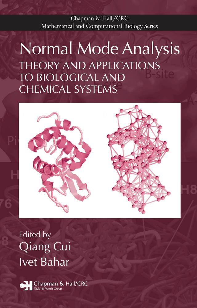 Normal Mode Analysis by Ivet Bahar, Qiang Cui