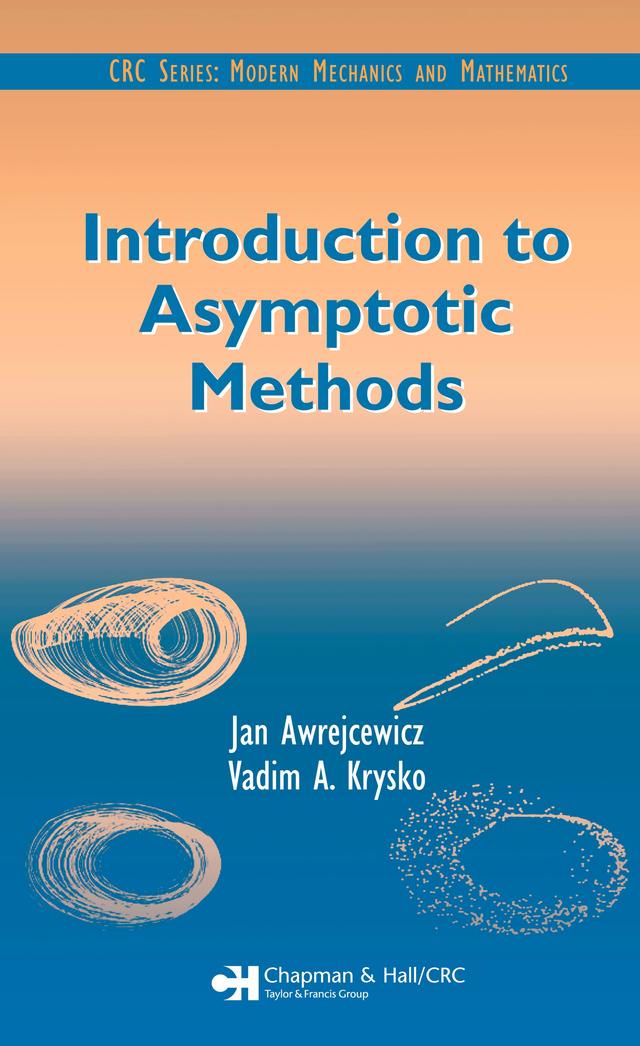 Introduction to Asymptotic Methods by David Y. Gao, Vadim A. Krysko