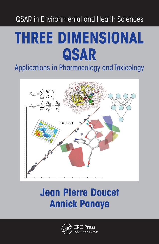 Three Dimensional QSAR by Annick Panaye, Jean Pierre Doucet