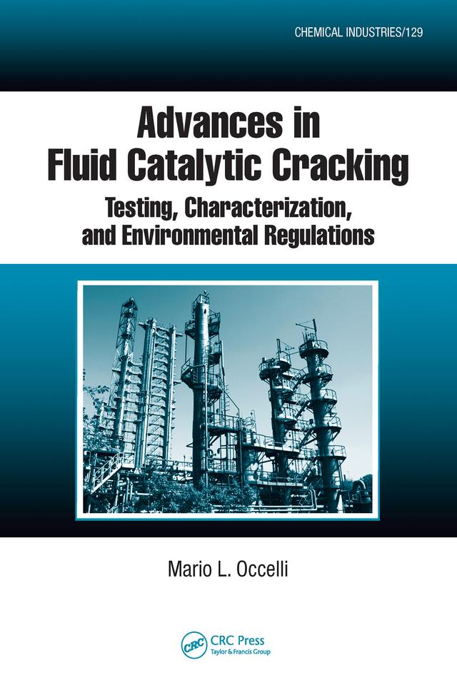 Advances in Fluid Catalytic Cracking by Mario L. Occelli