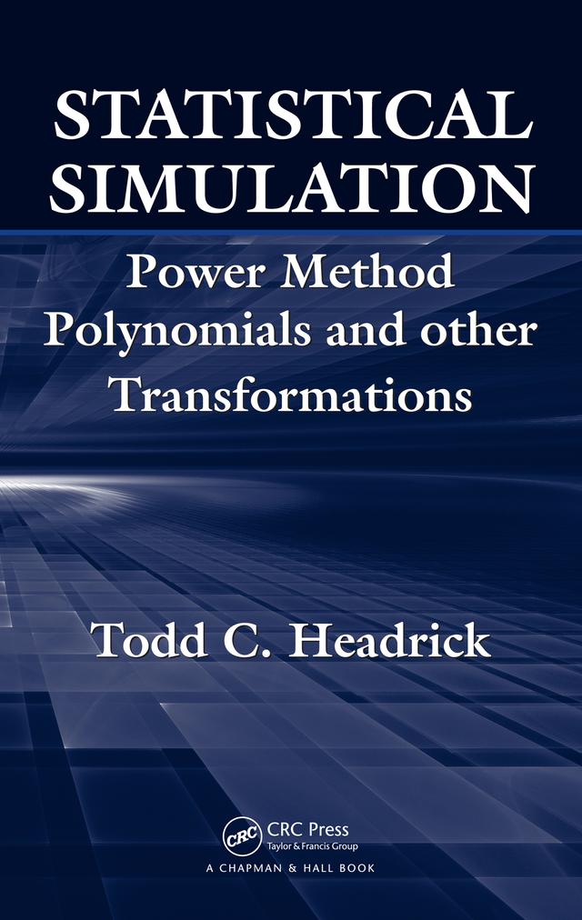 Statistical Simulation by Todd C. Headrick