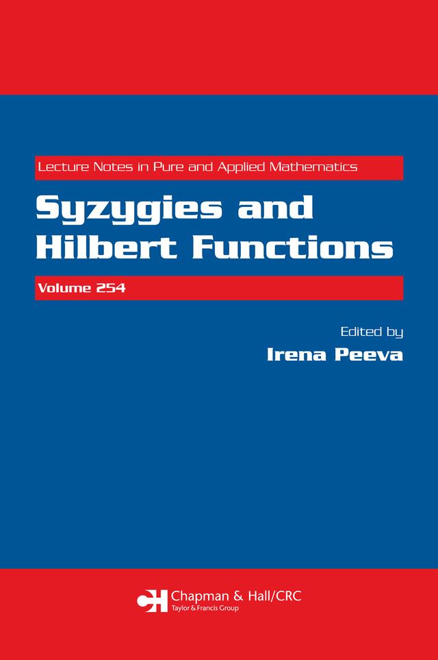 Syzygies and Hilbert Functions by Irena Peeva
