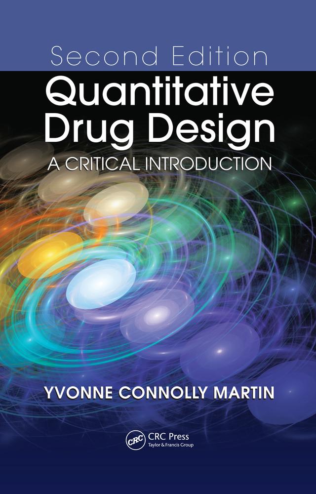Quantitative Drug Design by Yvonne C. Martin