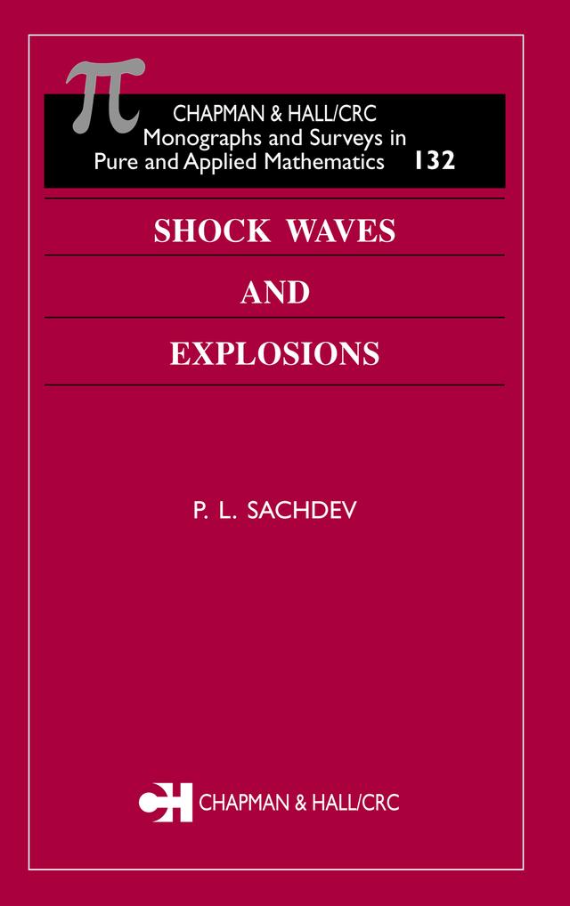 Shock Waves & Explosions by P.L. Sachdev