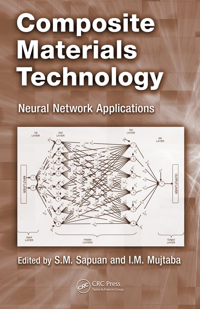 Composite Materials Technology by Iqbal Mohammed Mujtaba, S.M. Sapuan