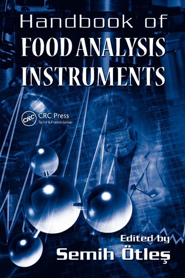 Handbook of Food Analysis Instruments by Semih Otles