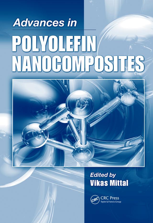Advances in Polyolefin Nanocomposites by Vikas Mittal