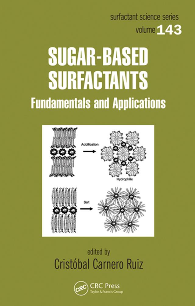 Sugar-Based Surfactants by Cristóbal Carnero Ruiz