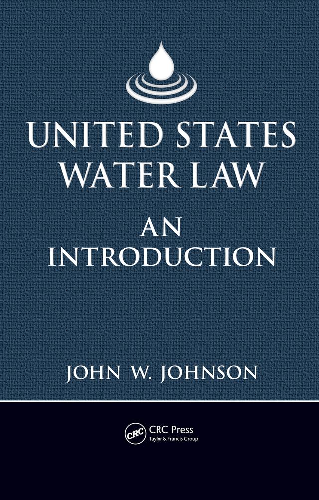 United States Water Law by John W. Johnson