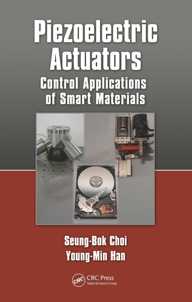 Piezoelectric Actuators by Seung-Bok Choi, Young-Min Han