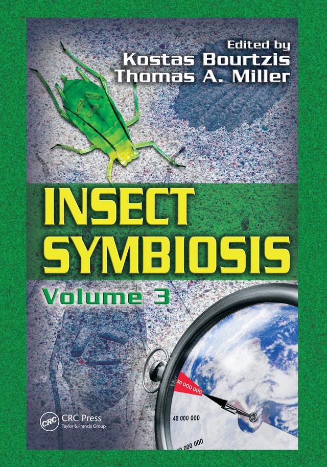 Insect Symbiosis, Volume 3 by Kostas Bourtzis, Thomas A. Miller