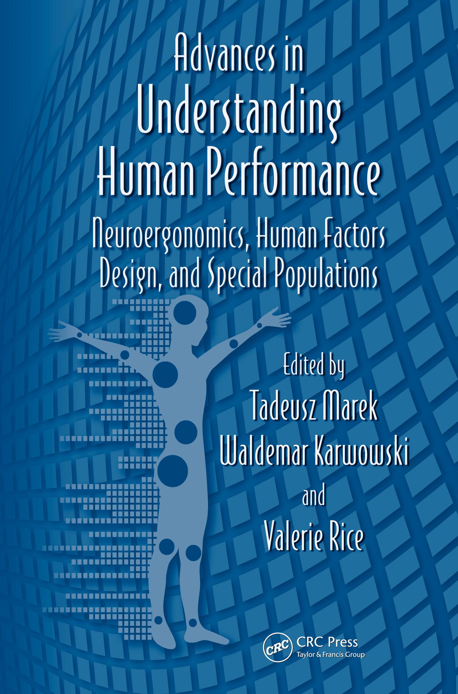 Advances in Understanding Human Performance