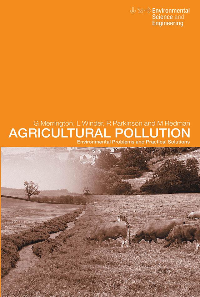 Agricultural Pollution by Dr Linton Winder Nfa, Graham Merrington, L. Winder, Mark Redman, R. Parkinson