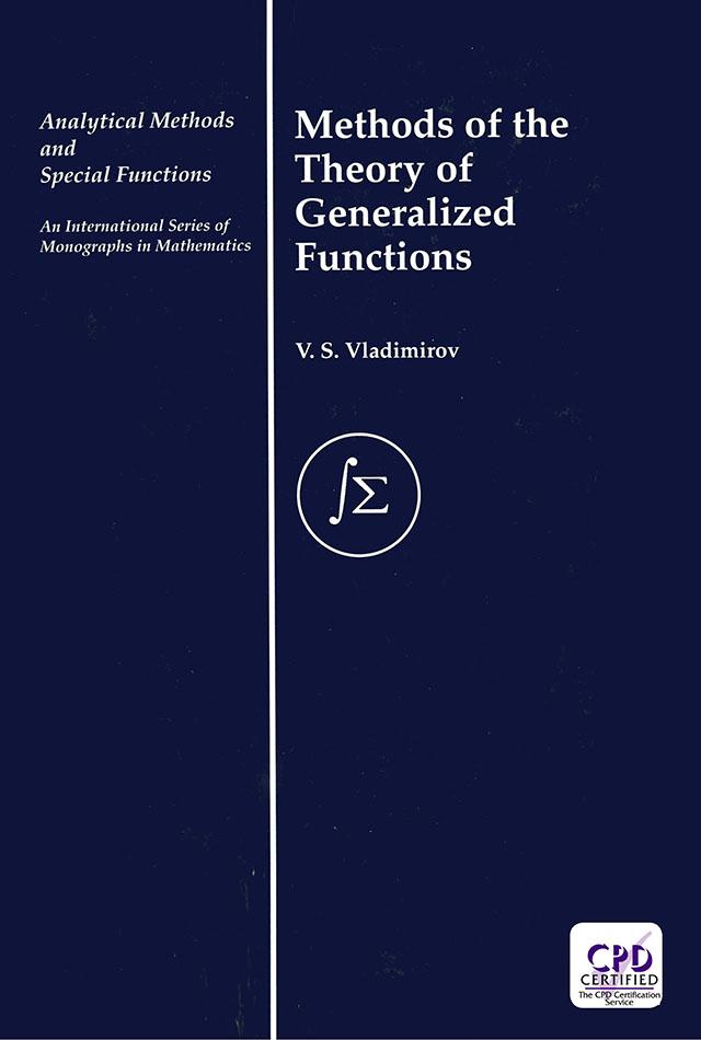Methods of the Theory of Generalized Functions by V. S. Vladimirov