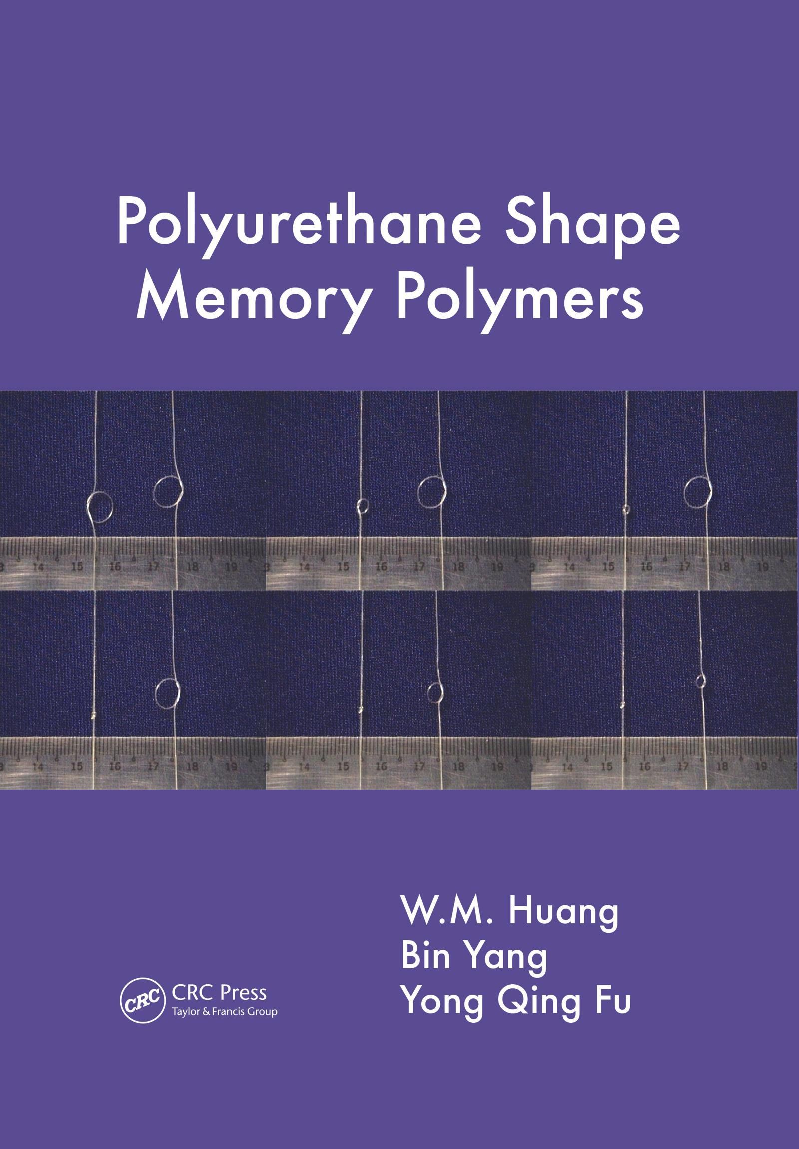 Polyurethane Shape Memory Polymers