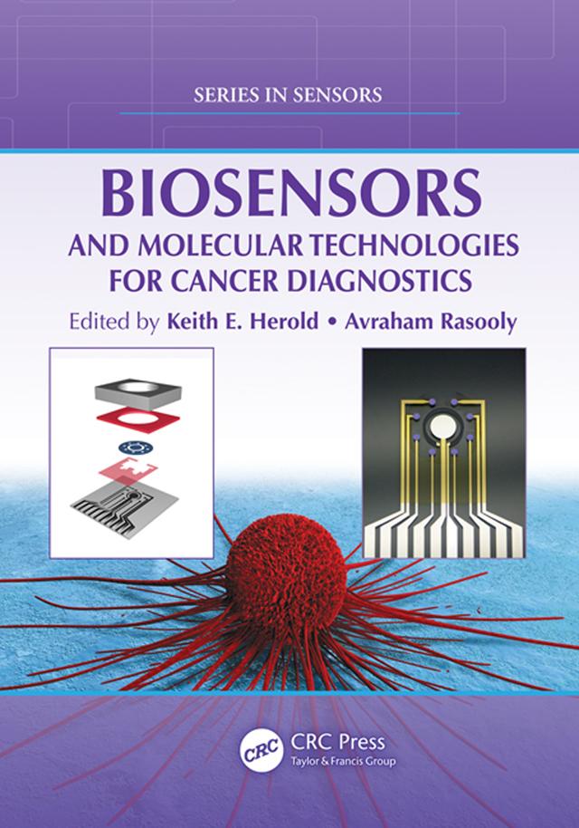 Biosensors and Molecular Technologies for Cancer Diagnostics by Avraham Rasooly, Keith E. Herold