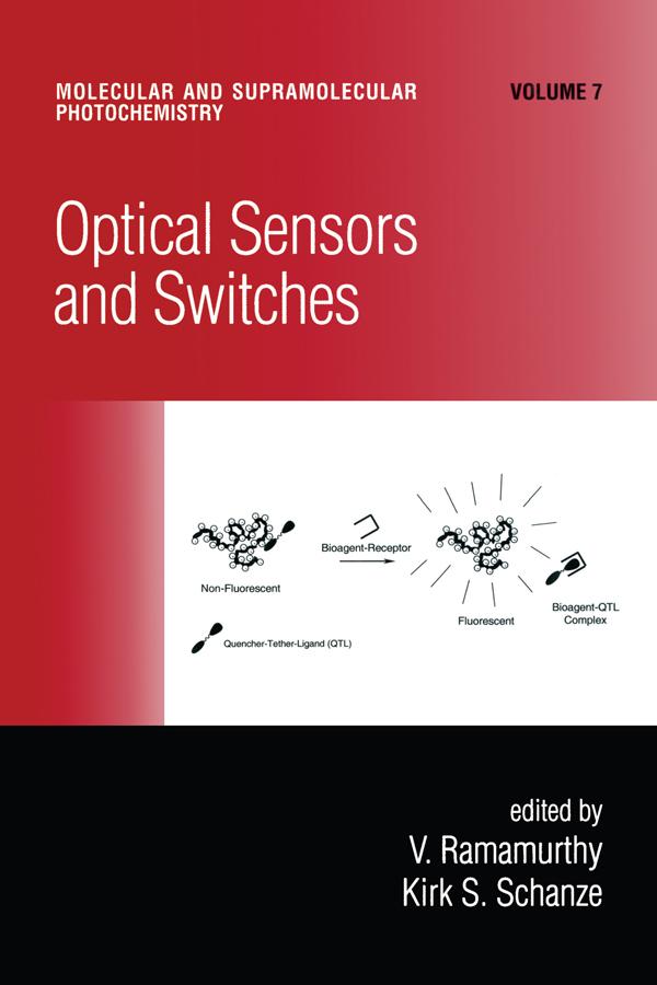 Optical Sensors and Switches by Kirk S. Schanze, V. Ramamurthy