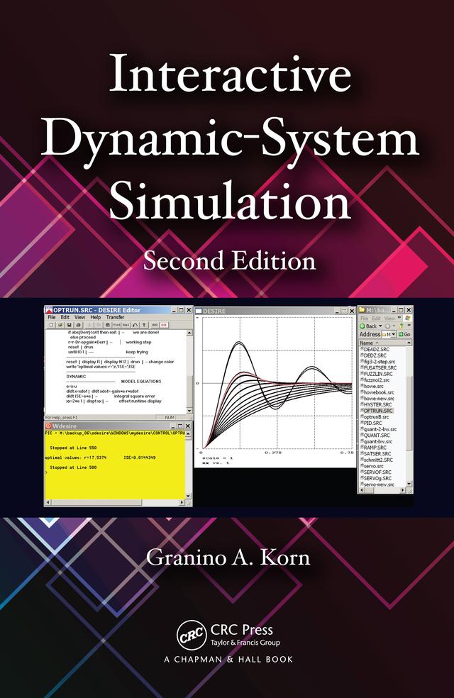 Interactive Dynamic-System Simulation by Granino A. Korn