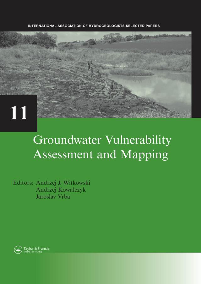Groundwater Vulnerability Assessment and Mapping by Andrzej J. Witkowski, Andrzej Kowalczyk, Jaroslav Vrba