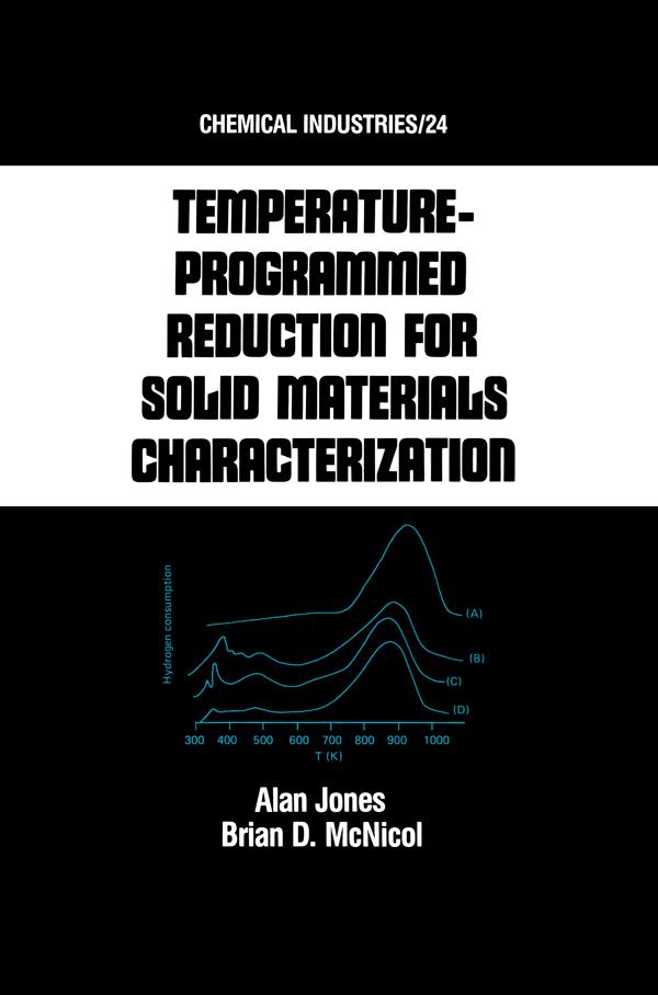 Tempature-Programmed Reduction for Solid Materials Characterization by Alan Jones