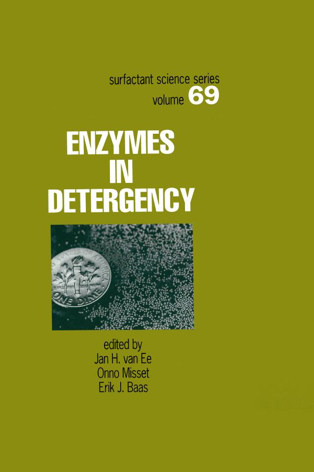 Enzymes in Detergency by Jan H. van Ee, Onno Misset