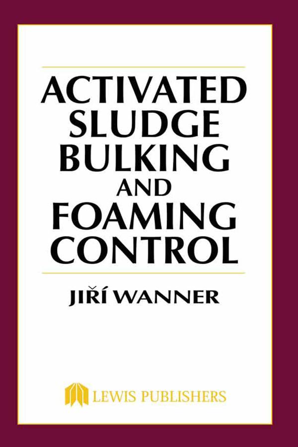 Activated Sludge by Jiri Wanner