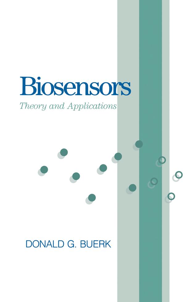 Biosensors by Donald G. Buerk