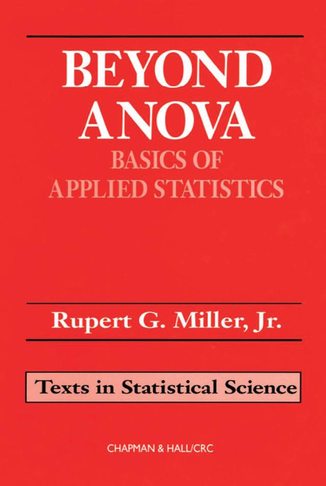Beyond ANOVA by Jr., Rupert G. Miller