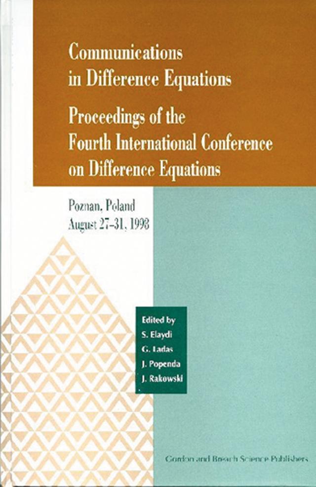 Communications in Difference Equations by Jerry Popenda, Jerry Rakowski, Saber N. Elaydi