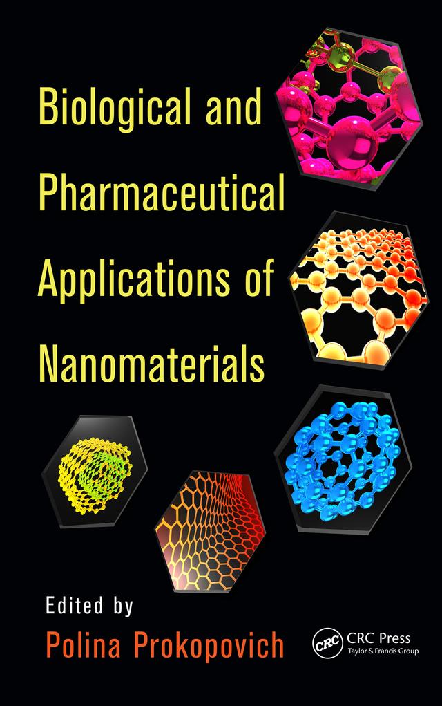 Biological and Pharmaceutical Applications of Nanomaterials by Polina Prokopovich