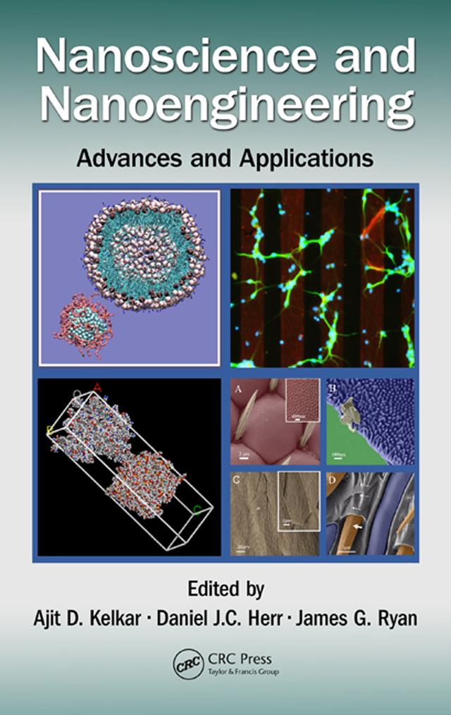 Nanoscience and Nanoengineering by Ajit D. Kelkar, Daniel J.C. Herr, James G. Ryan