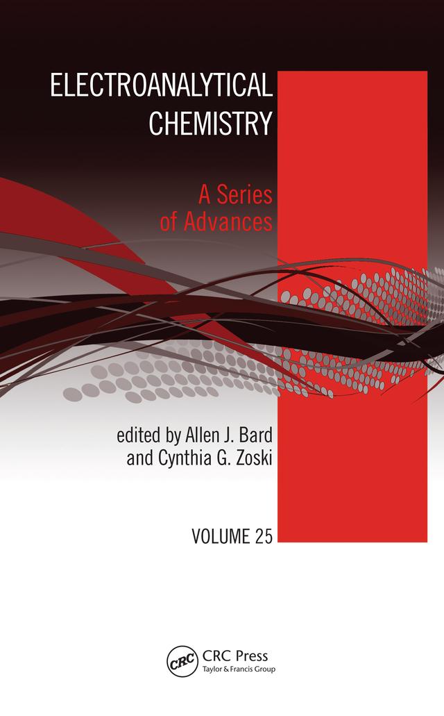 Electroanalytical Chemistry by Allen J. Bard, Cynthia G. Zoski